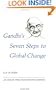 Gandhi's Seven Steps to Global Change (Peacewatch Edition)