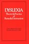 Dyslexia: Theory & Practice of Remedial Instruction