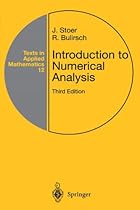 Introduction to Numerical Analysis (Texts in Applied Mathematics) Introduction to Numerical Analysis (Texts in Applied Mathematics)
