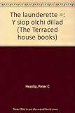 The launderette = Y siop olchi dillad