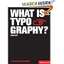 What Is Typography? (Essential Design Handbooks) (Essential Design Handbooks)