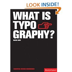 What Is Typography? (Essential Design Handbooks)