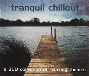 CD-Charts  Music : Tranquil Chillout