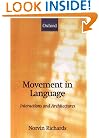 Movement in Language: Interactions and Architectures (Oxford Linguistics)
