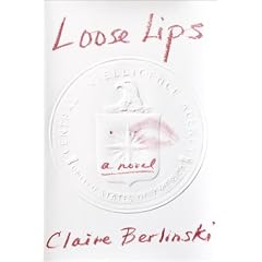 Loose Lips: A Roman a Claire