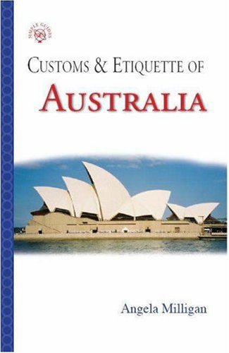 City Travel Guides Discounted  Books : Australia: Customs and Etiquette (Customs & Etiquette Pocket Guides)