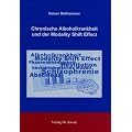 Chronische Alkoholkrankheit und der Modality Shift Effect