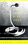 Why Things Bite Back: Technology and the Revenge of Unintended Consequences (Vintage) Why Things Bite Back: Technology and the Revenge of Unintended Consequences (Vintage)