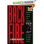 Backfire: A History of How American Culture Led Us into Vietnam and Made Us Fight the Way We Did