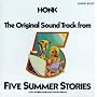 The Original Soundtrack From Five Summer Stories