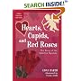 Hearts, Cupids, and Red Roses: The Story of the Valentine Symbols