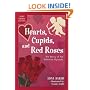 Hearts, Cupids, and Red Roses: The Story of the Valentine Symbols