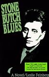 Stone Butch Blues: A Novel