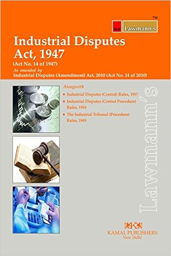 Industrial Disputes Act 1947 (Lawmann's)