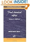 Food Chemical Safety, Volume II: Additives