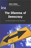 The Dilemma of Democracy