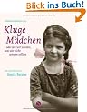 Kluge M�dchen: Oder wie wir wurden, was wir nicht werden sollten (Sonderausgabe)
