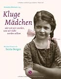 Kluge M&auml;dchen: Oder wie wir wurden, was wir nicht werden sollten (Sonderausgabe) - Antonia Meiners (Hg.)