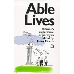 Able Lives: Women's Experience of Paralysis