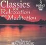 Classics for Relaxation and Meditation