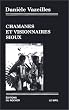 Chamanes et Visionnaires sioux