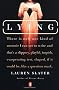 Lying: A Metaphorical Memoir