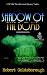 Shadow of the Bomb (Snap Malek Mystery)