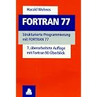 Click here to buy FORTRAN 77. Strukturierte Programmierung mit FORTRAN 77. by  Harald Wehnes.