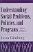 Book Understanding Social Problems, Policies and Programs (Social Problems and Social Issues)