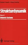 Strukturdynamik I. Diskrete Systeme: 1. Band