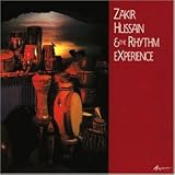 Zakir Hussain & the Rhythm Experience
