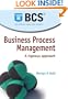 Business Process Management: A Rigorous Approach