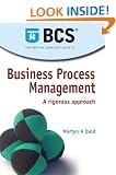 Business Process Management: A Rigorous Approach