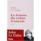 La femme du colon francais: Roman by  John La Galite