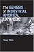 Books : The Genesis of Industrial America, 1870-1920 (Cambridge Essential Histories)