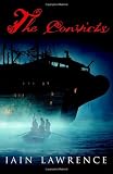The Convicts (038573087X) by Lawrence, Iain