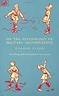 On The Psychology Of Military Incompetence
