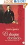 El duque domado/ The Taming of the Duke (Spanish Edition)