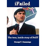 iFailed The true, inside story of NeXT