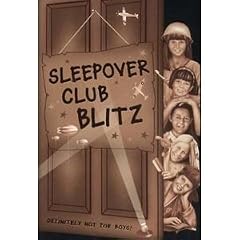 The Sleepover Club (33) - Sleepover Club Blitz