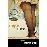Cage Life