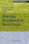 Molecular Microbiology of Heavy Metals (Microbiology Monographs)