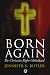 Born Again: The Christian Right Globalized
