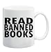 READ BANNED BOOKS Mug Coffee Cup 11 oz