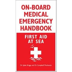 On-Board Medical Emergency Handbook: First Aid at Sea
