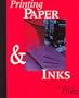 Printing Paper and Inks