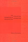 The Intellectual Foundation of Information Organization