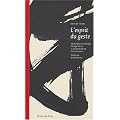 L'Esprit du geste : Initiation � l'art calligraphique chinois tch'an et japonais sumi-e