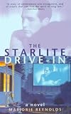 The Starlite Drive-In: A Novel