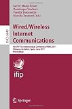 Wired/Wireless Internet Communications : 9th IFIP TC 6 International Conference, WWIC 2011, Vilanova i la Geltrú, Spain, June 15-17, 2011 : proceedings